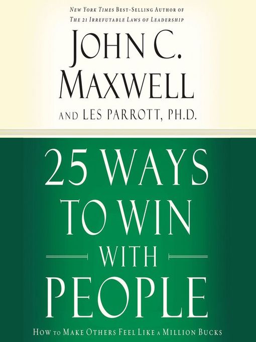 Title details for 25 Ways to Win with People by John C. Maxwell - Wait list